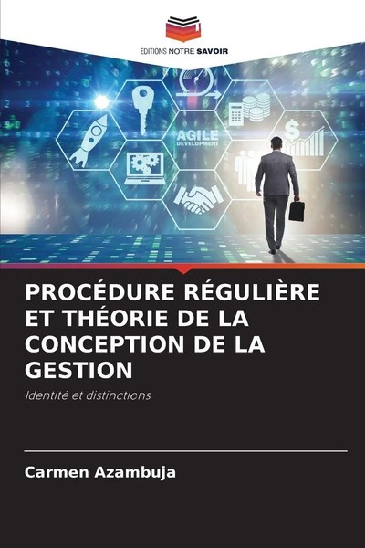 Carmen Azambuja | ProcÉDure RÉGuliÈRe ET ThÉOrie DE LA Conception DE LA Gestion-image