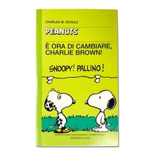 It's Time to Change, Charlie Brown! n°35 - Edizioni Baldini & Castoldi - Year 2000.