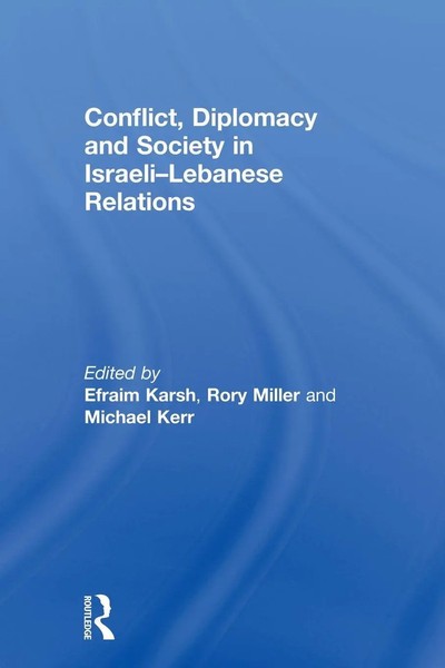 Conflict, Diplomacy And Society In Israeli-Lebanese Relations Karsh (U. A.) Buch-image