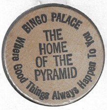 Bingo Palace, The Home of the Pyramid, Midnite FRIDAY, Token/Coin, Wooden Nickel