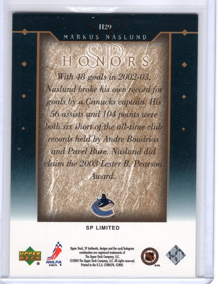 2003-04 SP Authentic SP Honors Limited #H29 Markus Naslund 53/99 - Image 2 of 2