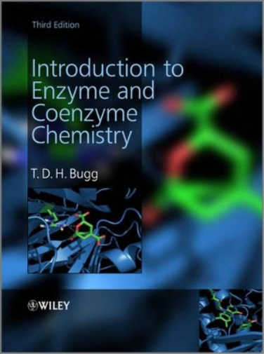 T. D. H. Bugg Introduction to Enzyme and Coenzyme Chemistry (Tascabile)