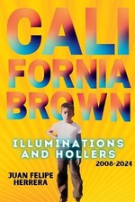 Juan Felipe Herrera Herrera California Brown (Paperback) (UK IMPORT)