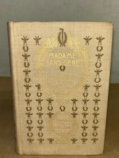 1895 Madame Sans-Gêne; A Historical Romance Novel By Victorien Sardou HC Illustr