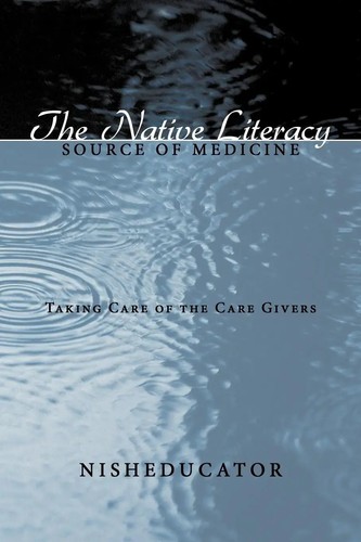 Nisheducator | The Native Literacy Source of Medicine | Taschenbuch | Englisch