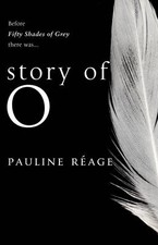 Story Of O by Pauline Reage (Paperback, 1976)
