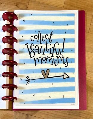 'Collect Beautiful Moments' Quote DASHBOARD 4 use w TUL/Arc (8 disc) Planner-