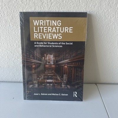 Writing Literature Reviews : A Guide for Students of the Social and Behavioral..