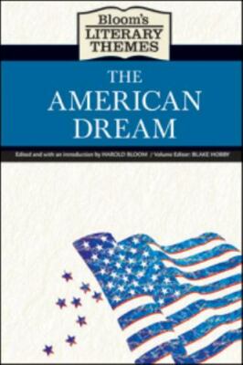 Bloom's Literary Themes: The American Dream  library Used - Good