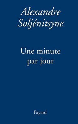 Une minute par jour by Alexandre Isaievitch Solj?nitsyne Paperback Book