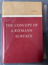 THE CONCEPT OF A RIEMANN SURFACE - WEYL - HARDBACK WITH DUSTJACKET