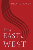 From East To West Pearl Zhi Ping Chen Taschenbuch Englisch 2023
