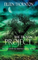 Eileen Thornton | The Trojan Project | Buch | Englisch (2021) | Gebunden