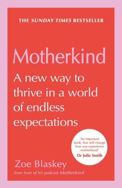 Motherkind by Zoe Blaskey Paperback