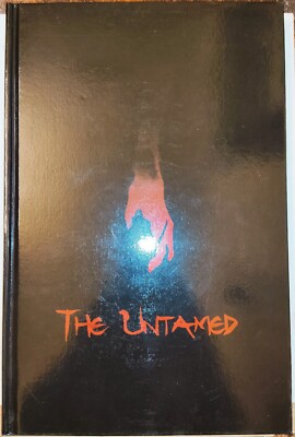 The Untamed A Sinner's Prayer Hardcover 2015 Signed Sebastian Jones
