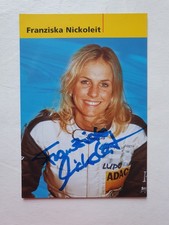 Autogrammkarte Rennfahrerin Franziska Nickole...