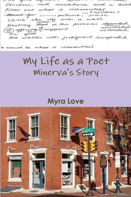 Myra Love | My Life as a Poet | Taschenbuch | Englisch (2015) | Minerva's Story