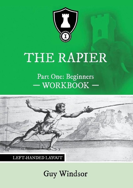 Guy Windsor | The Rapier Part One Beginners Workbook | Taschenbuch | Englisch-image