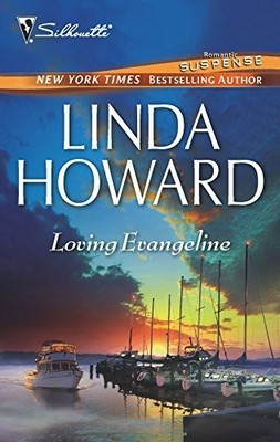 Loving Evangeline (Bestselling Author..., Howard, Linda