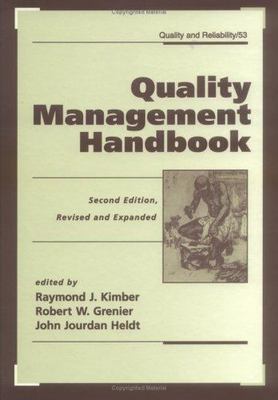 Quality Management Handbook, Second Edition, (Quality and Reliability)