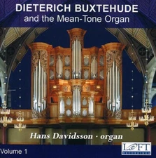 Dieterich Buxtehude & the Mean-Tone Organ 1, Hans Davidsson, Good