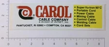 Vintage Carol Cable Company Compton California Coal Mining Sticker Decal
