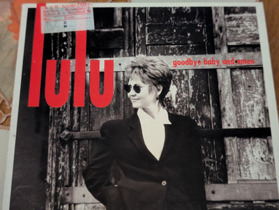 Lulu - Goodbye baby and amen - 1994 CD Single 4 Tracks Electronic House Digipak