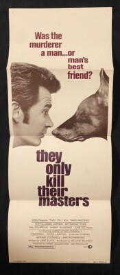 MOVIE POSTER: They Only Kill Their Masters Original Insert Movie Poster