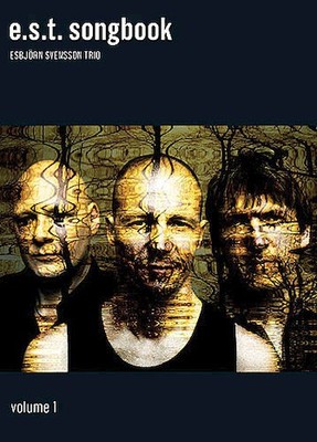 Esbjorn Svensson Trio: E.S.T. Songbook Piano
