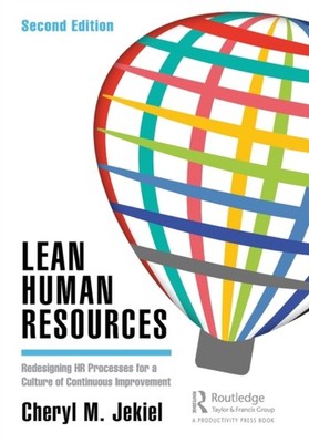 Lean Human Resources by Cheryl M. Jekiel PAPERBACK 9781138595385