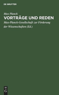 Max Planck Vorträge Und Reden (Hardback)