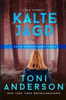 Kalte Jagd - Cold Pursuit Toni Anderson Taschenbuch Kartoniert / Broschiert 2020