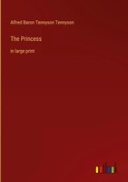 Alfred Baron Tennyson Tennyson | The Princess | Buch | Englisch (2022)