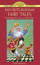 Favorite Russian Fairy Tales - Paperback By Arthur Ransome - GOOD