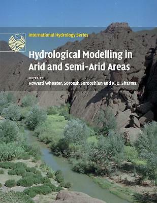 Hydrological Modelling in Arid and Semi-Arid Areas Wheater Sorooshian Sharma