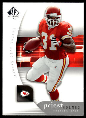 2005 SP Authentic #42 Priest Holmes