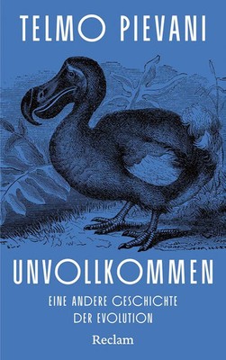 Unvollkommen. Eine andere Geschichte der Evolution | Telmo Pievani | Buch | 2026