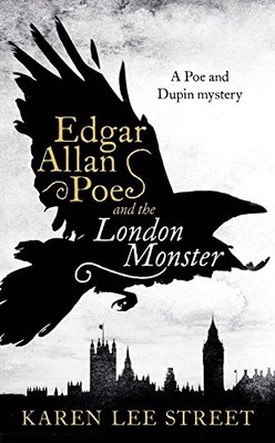 Edgar Allan Poe and The London Monster (Point Blank),Karen Lee S