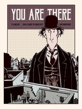 Jacques Tardi Jean-Claude Forest You Are There (Hardback) (US IMPORT)