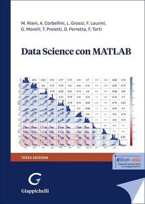 Data Science mit MATLAB - Riani Marco, Corbellini Aldo, Laurini Fabrizio, ...