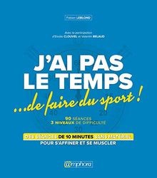 Jai pas le temps... de faire du sport ! von Fabien... | Buch | Zustand sehr gut