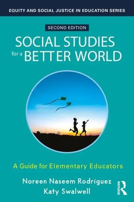 Katy Swalwell (u. a.) | Social Studies for a Better World | Taschenbuch (2025)
