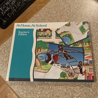 Vintage Teacher s Edition - Houghton At Home, At School Grade 1 Social Studies
