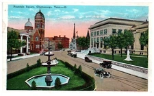 Vintage Fountain Square, Chttanooga, Tenn Postcard. Unposted. BPC