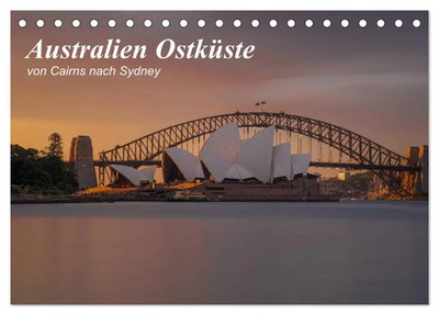 Fabian Zocher | Australien Ostküste - von Cairns nach Sydney (Tischkalender...