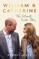 William & Catherine | The Intimate Inside Story | Russell Myers | Englisch