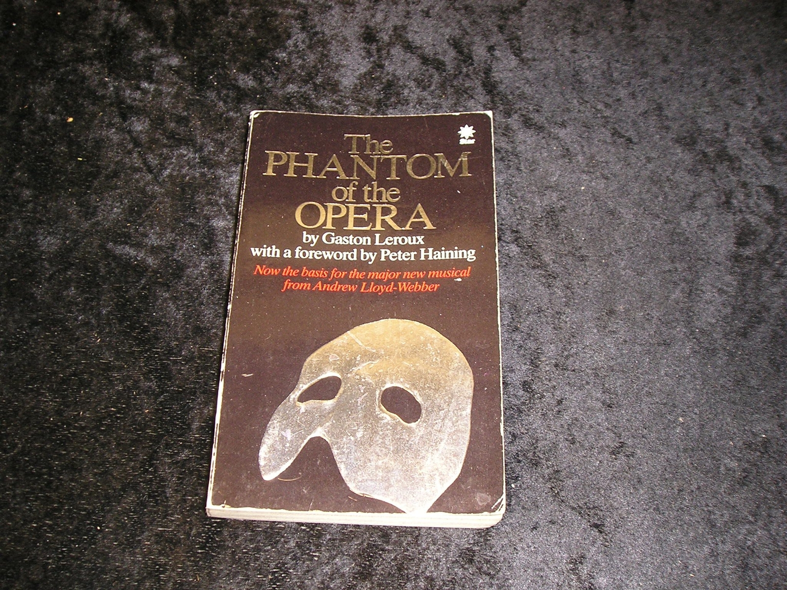 The Phantom of the Opera by Gaston Leroux
