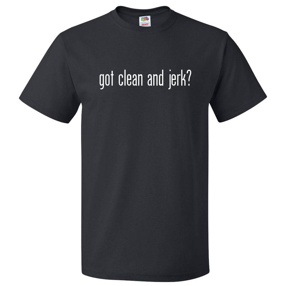 Got Clean And Jerk? Camiseta Tee
