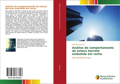 Marcello Musarra | Análise de comportamento de estaca barrete embutida em rocha