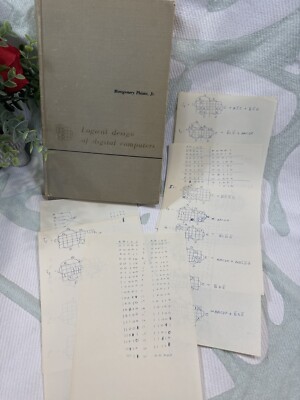 Vintage Logical Design of Digital Computers 1961 Phister + Student Logic Notes